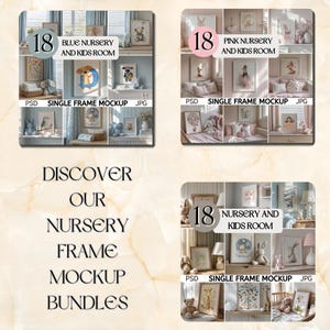 May include: A promotional image showcasing three bundles of nursery frame mockups. Each bundle is labeled with a number and a theme: Blue Nursery, Pink Nursery, and Nursery & Kids Room. The text "Discover Our Nursery Frame Mockup Bundles" is also present.