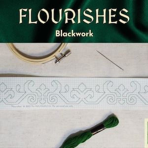 May include: A blackwork embroidery pattern on a white gridded fabric with a wooden embroidery hoop, a needle, and green embroidery floss. The pattern is titled "Flourishes" and includes the text "© 2023 The Notorious Stitches For personal use only."