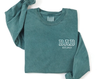 Comfort Colors® Custom Dad Est Shirt, Dad Est LONG SLEEVE TEE, New Dad Shirt, Custom Papa Shirt, Dad Announcement, Dad Est 2025 Shirt