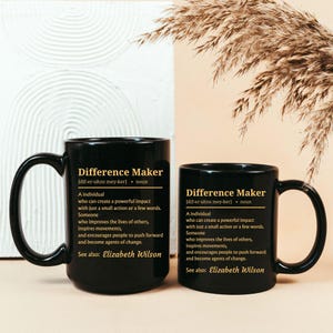 Custom Difference Maker Mug, Difference Maker Mug, Difference Maker Definition Mug, Difference Maker Cup, Boss Appreciation,Leadership Gifts