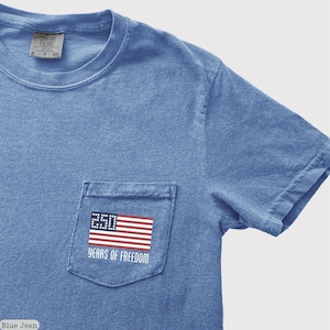 Comfort Colors® 250 Years Of Freedom Pocket Shirt, 250th America Anniversary Pocket Shirt, USA Flag Shirt,4th of July USA Flag Pocket Shirt