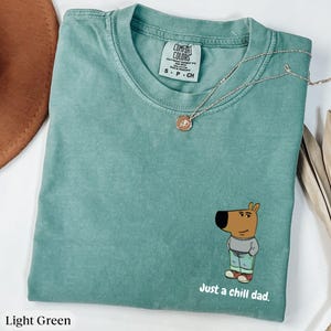 Comfort Colors® Just a Chill Dad Shirt, Funny Dad Shirt,Lowkey Chill Guy Meme, Funny Tiktok Meme Gift, Viral Dog Cartoon, Tiktok Viral Meme