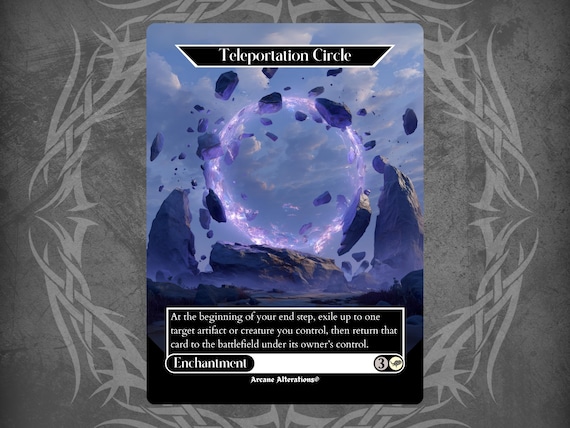 Teleportation Circle - Proxy Full Art Custom Card - Etsy