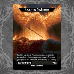 Puede incluir: Una carta coleccionable rectangular titulada Recurring Nightmare que muestra una figura alada y ardiente sobre una cama con una espada suspendida en el aire. La carta incluye cuadros de texto negros con reglas, la palabra Enchantment y Arcane Alterations.