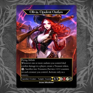 Könnte beinhalten: Eine Fantasy-Sammelkarte mit einer weiblichen Vampir-Outlaw mit roten Haaren und einem rot-schwarzen Outfit. Die Karte trägt den Titel "Olivia, Opulente Outlaw" und hat eine Stärke und Widerstandsfähigkeit von 3/3. Der Kartentext lautet: "Fliegen, Lebensverknüpfung. Wann immer ein oder mehrere Outlaws, die du kontrollierst, einem Spieler Kampfschaden zufügen, erzeuge einen Schatz-Marker. , Opfere zwei Schätze: Lege zwei +1/+1-Marker auf jede Kreatur, die du kontrollierst. Aktiviere nur als Sorcery."
