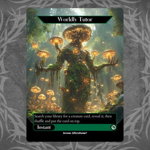 Worldly Tutor - Proxy Full Art Custom Card
