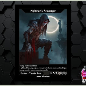 Nighthawk Scavenger - Full Art Custom Card