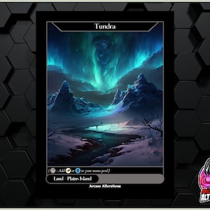 Tundra - Full Art Custom Card