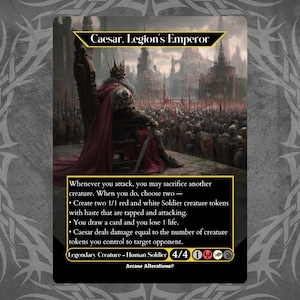 Puede incluir: Carta de fantasía con César, Emperador de la Legión, sentado en un trono, con una multitud al fondo. La carta tiene un borde negro y texto que describe las habilidades y estadísticas de la carta. La obra de arte es detallada y utiliza rojo, blanco y oro.