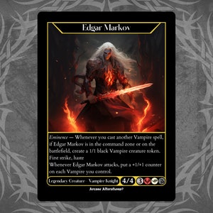 Edgar Markov - Full Art Custom Card
