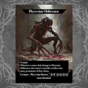 Phyrexian Obliterator - Proxy Full Art Custom Card