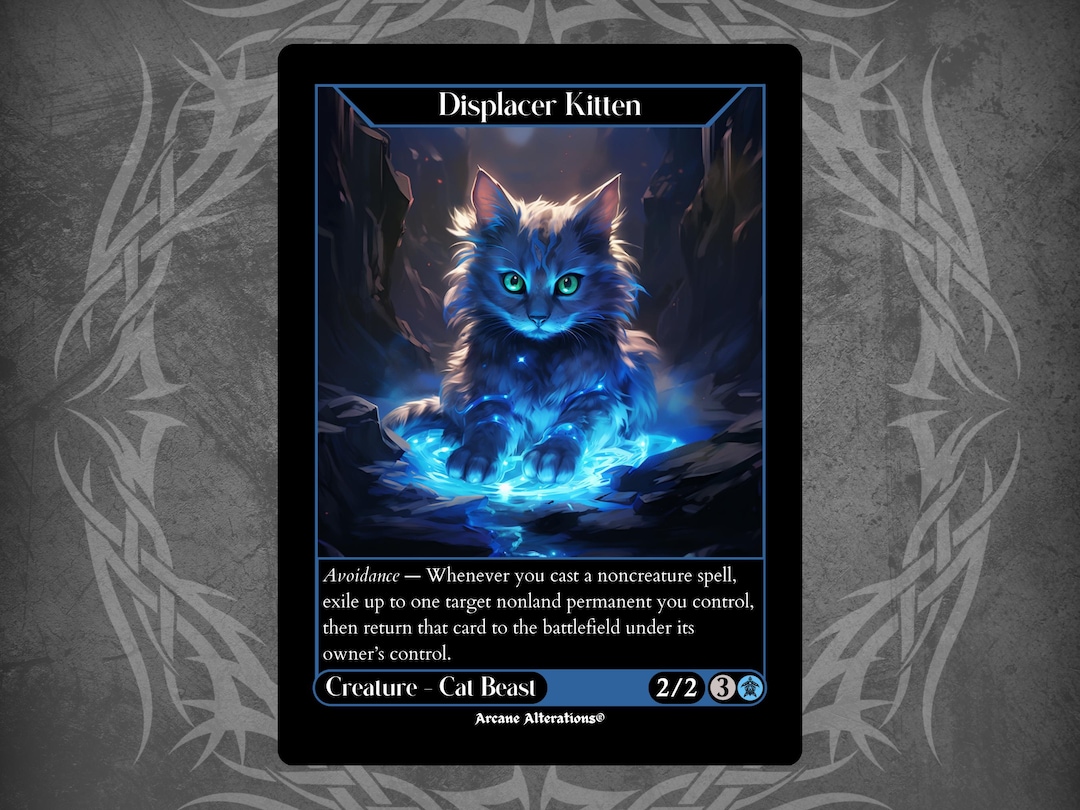Displacer Kitten - Full Art Custom Card - Etsy