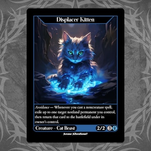 Displacer Kitten - Full Art Custom Card