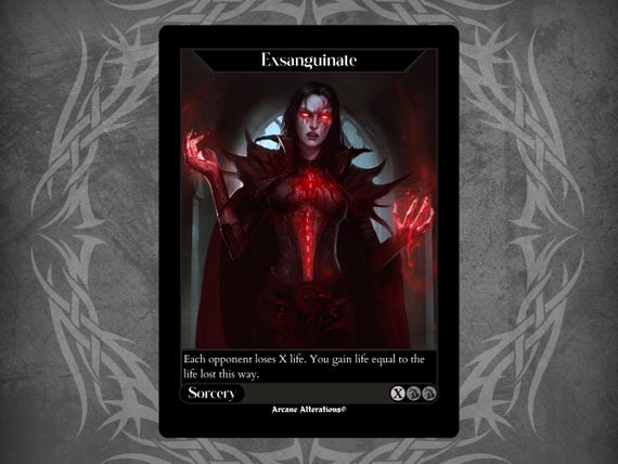 cards like exsanguinate mtg TCG ''DISTANT'' (New cards added!)  Distant You gain life equal to the life lost this way. Exsanguinate - Full Art Custom