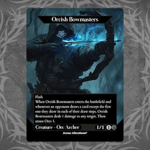 Orcish Bowmasters - Custom Card High Quality Card With