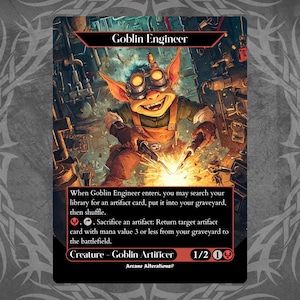 Könnte beinhalten: Eine Fantasy-Sammelkarte mit einem Goblin-Ingenieur mit einem Schweißbrenner. Der Kartentext lautet "Goblin Engineer" und enthält den Text "Wenn Goblin Engineer ins Spiel kommt, kannst du deine Bibliothek nach einer Artefaktkarte durchsuchen, sie auf deinen Friedhof legen und dann deine Bibliothek mischen.  , Opfere ein Artefakt: Bringe die Zielartefaktkarte mit einem Manawert von 3 oder weniger von deinem Friedhof ins Spiel." Die Karte ist eine Kreaturenkarte vom Typ "Goblin Artificer" und hat eine Stärke von 1 und eine Widerstandsfähigkeit von 2.