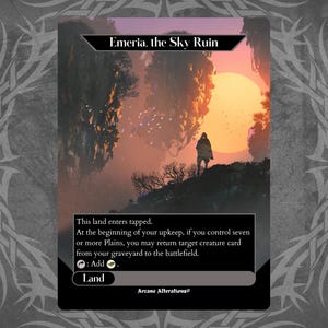 May include: A fantasy card featuring a landscape with a large orange sun setting behind a figure on a hill. The card is titled "Emeria, the Sky Ruin" and includes game text and the word "Land".