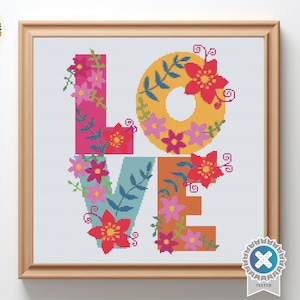 Floral love quote - Digital Cross Stitch Pattern PDF, love cross stitch, floral cross stitch, quote cross stitch, embroidery trendy