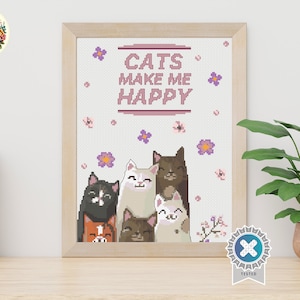 Cats make me happy - Modern Digital Cross Stitch Pattern. Counted xstitch pattern. Instant PDF download chart. cat lovers embroidery animals
