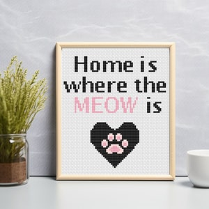 Home is - Cross Stitch Pattern PDF, cat cross stitch, quote cross stitch, digital embroidery designs, funny cross stitch, small pattern