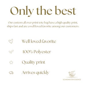 May include: A graphic with the text "Only the best" and a description of the tote bag's features: well loved favorite, 100% polyester, quality print, arrives quickly. The graphic also includes a heart, a leaf, a star, and a delivery truck icon.