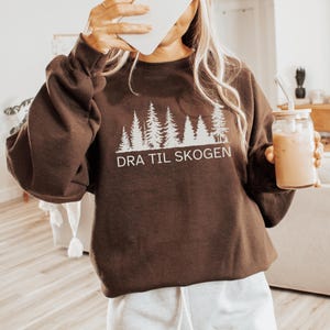 Norwegian Forest Sweatshirt: Funny Nordic Saying, Scandinavian Gift image 6