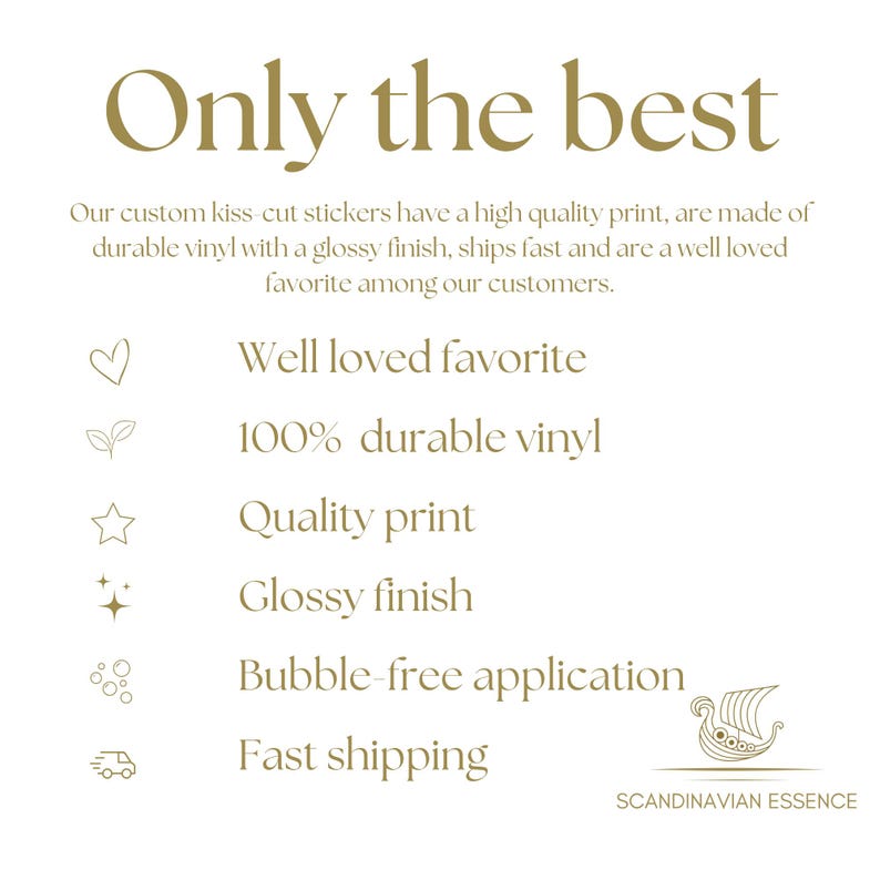 K&ouml;nnte beinhalten: Cremefarbene Grafik mit dem Text &bdquo;Only the best&ldquo;. Der Text beschreibt individuelle Kiss-Cut-Aufkleber mit hochwertigem Druck, strapazierf&auml;higem Vinyl und gl&auml;nzendem Finish. Zus&auml;tzlicher Text hebt Merkmale wie ein beliebter Favorit und schnellen Versand hervor.