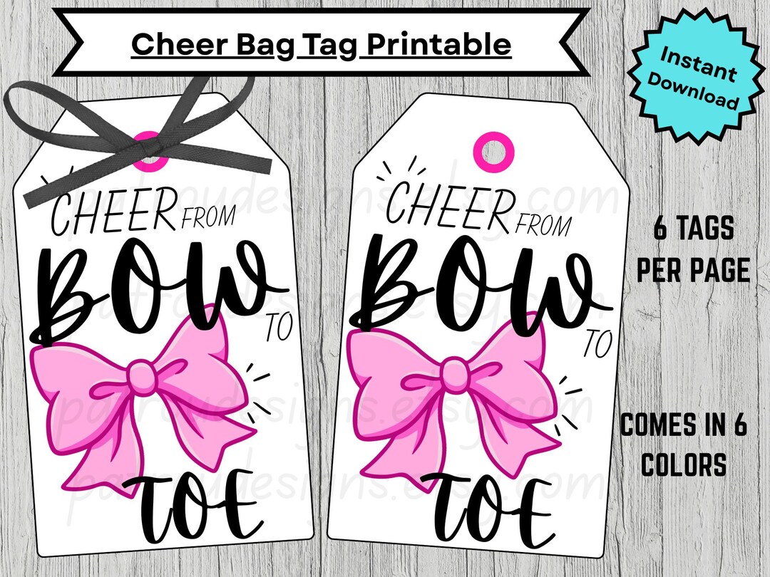 Cheer Backpack Tags Cheer Bag Tags, From Bow to Toe Printable (digital Download) - Etsy