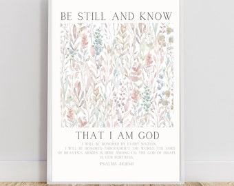 Be Still and Know-Bible Verse Print-  Psalm 46:10,  Greenery Modern Bible Quote, Bible Verse Wall Art Sign, Scripture Wall Art Print