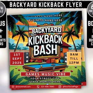 Backyard Kickback Flyer, Kickback Party Flyer, Games & Vibe Flyer, Summer Outdoor Event Flyer, Event Flyer,Social Media Flyer,Canva Editable