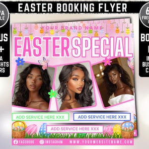 May include: Pink and white flyer with the text "EASTER SPECIAL" in large pink letters. The flyer features three images of women with different hairstyles and makeup. The flyer also includes the text "ADD SERVICE HERE XXX" and social media icons for Facebook and Instagram.