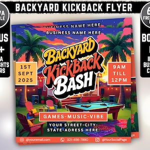 Backyard Kickback Flyer, Kickback Party Flyer, Games & Vibe Flyer, Summer Outdoor Event Flyer, Event Flyer,Social Media Flyer,Canva Editable