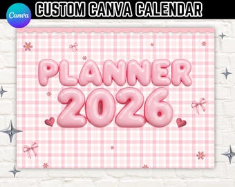 2026 Custom Canva Calendar Template, Digital Download