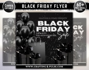 May include: Black Friday sale flyer with black balloons, gift boxes, and a shopping bag. The text reads "Black Friday Sale" with "50% off on everything." The flyer includes the website address www.craftingandpulse.com.