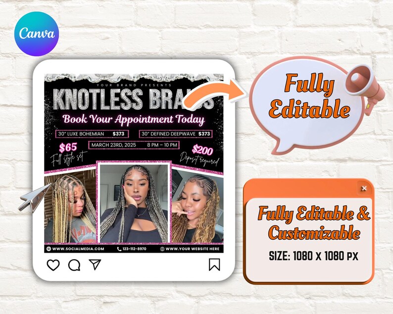 May include: An advertisement for knotless braids, featuring a black and white design with the text "KNOTLESS BRAIDS" and "Book Your Appointment Today." The ad includes images of hairstyles, pricing, and contact information. The ad is fully editable and customizable.