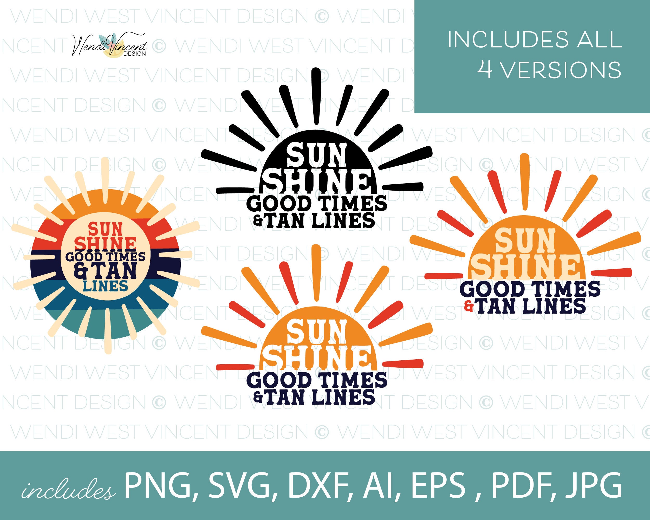 Sunshine Good Times and Tan Lines PNG and SVG Files for Sublimation ...