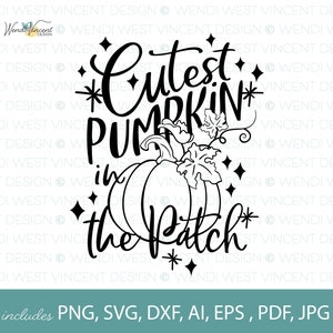 Può includere: Design digitale in bianco e nero con una zucca con foglie e il testo "Cutest Pumpkin in the Patch".