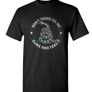 Don&#39;t Tread On Me T-Shirt Gadsden Flag Snake 2nd Amendment Liberty Shirt