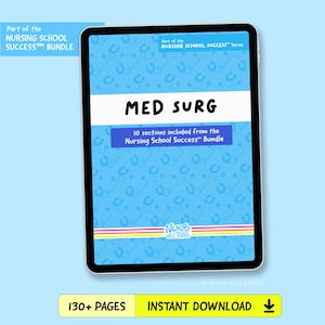 May include: A digital tablet displays a light blue cover with a repeating stethoscope pattern. The text reads: Part of the NURSING SCHOOL SUCCESS Series, MED SURG, 10 sections included from the Nursing School Success Bundle, and Nurse Well Versed.