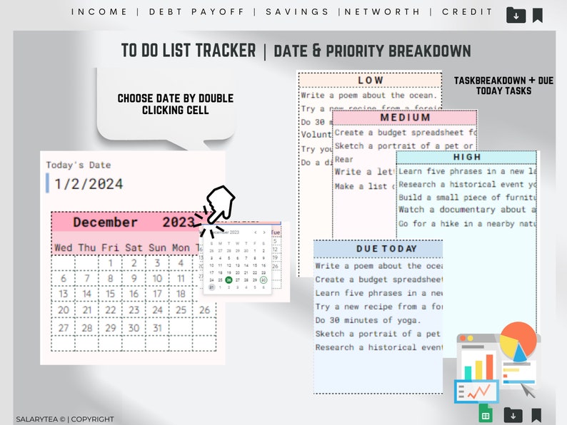 May include: A digital to-do list tracker with a date and priority breakdown. The interface includes a calendar for date selection, task categories labeled Low, Medium, and High, and a section for tasks due today. The text includes "Choose Date by Double Clicking Cell".