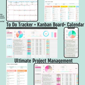 May include: A digital project management suite displayed on multiple devices. The image shows a to-do tracker, Kanban board, and calendar, with charts and lists. Text includes "To Do Tracker + Kanban Board + Calendar" and "Ultimate Project Management."