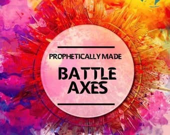 Prophetically Dyed Battle Axes-Custom Dyed Flags-Weighted Flags