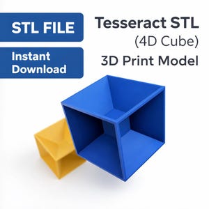 May include: A blue Tesseract STL (4D Cube) 3D print model with a yellow cube in the background. The image includes the text "STL FILE" and "Instant Download" in blue boxes.