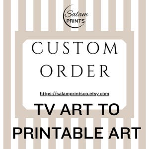 Samsung Frame TV Art to Printable Wall Art Conversion | High-Resolution Islamic Digital Download | Custom AddON