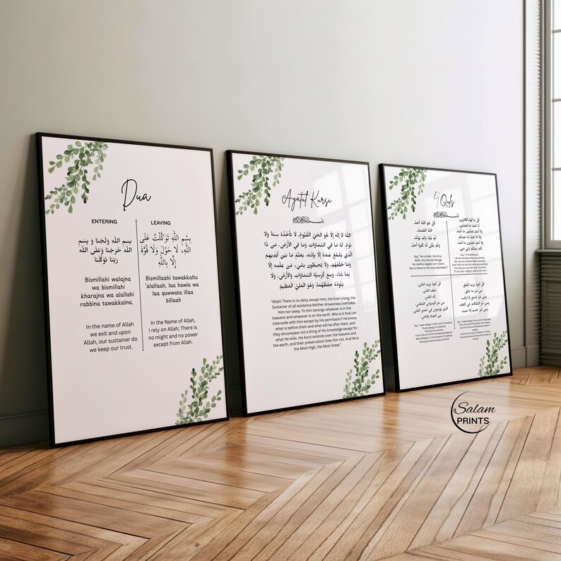 Set of 3 islamic wall art poster prints, one with Entering leaving dua , second with Ayatul kursi, third with four quls , the quranic verses for protection. All designed with green and white floral foliage botanic prints on a white background.
