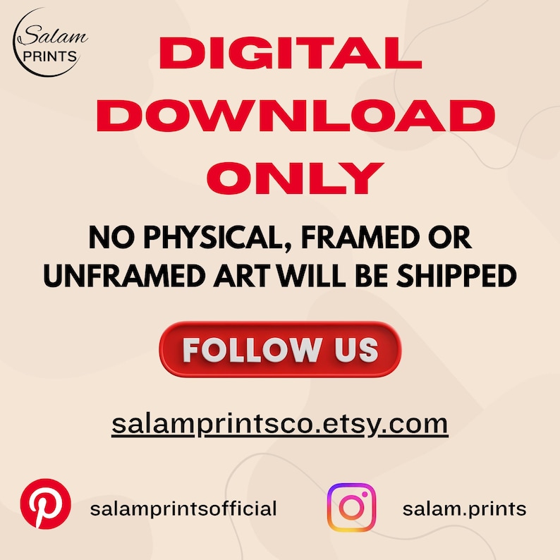May include: A digital art print advertisement with the text "DIGITAL DOWNLOAD ONLY." The image includes the text "NO PHYSICAL, FRAMED OR UNFRAMED ART WILL BE SHIPPED." It also features the Etsy shop's website and social media handles.