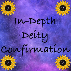 In-Depth Deity Confirmation