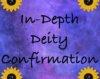In-Depth Deity Confirmation