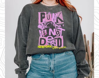 New York Punk Scene Punk Is Not Dead Sweatshirt, punk shirt women, Punk shirt, rock , punk aesthetic, punk rock band, NYC, 1970s Vintage