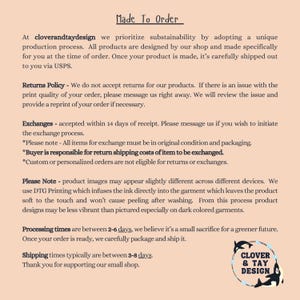 May include: A cream-coloured background displays text explaining the shop's policies, including returns, exchanges, and processing times. The heading reads "Made To Order". The shop's logo, featuring two whales, is in the bottom right corner.